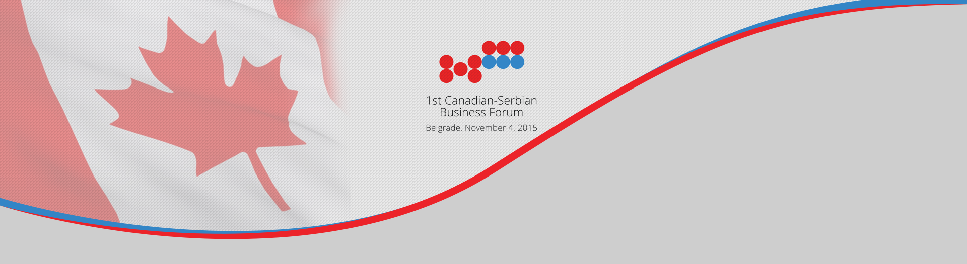 UPCOMING EVENT: FIRST CANADIAN-SERBIAN BUSINESS FORUM, PKS, November 4, 2015